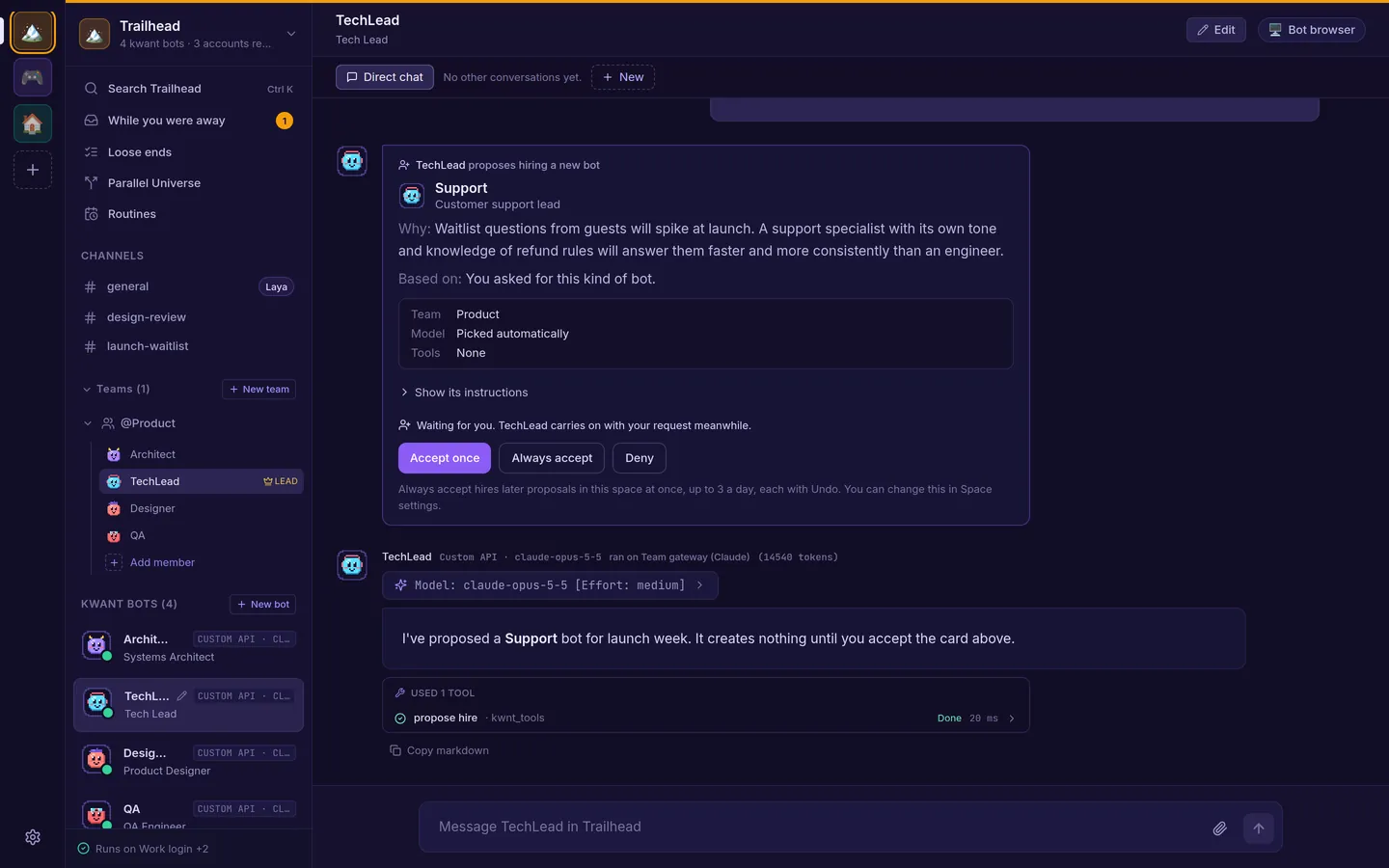 TechLead proposes hiring a Support bot, with the reason, what it is based on, its model and tools, and Deny, Accept once and Always accept buttons.